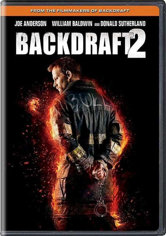 电影《回火2  Backdraft 2》（2019美国）--高清4K/1080P迅雷BT资源下载