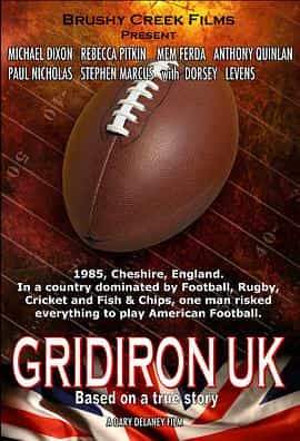 电影《Gridiron UK》（2013英国）--高清4K/1080P迅雷BT资源下载