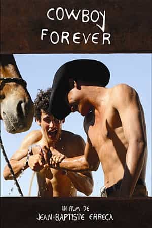 电影《永远的牛仔  Cowboy Forever》（2006法国）--高清4K/1080P迅雷BT资源下载