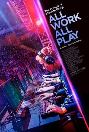 电影《专业玩家  All Work All Play》（2015美国）--高清4K/1080P迅雷BT资源下载