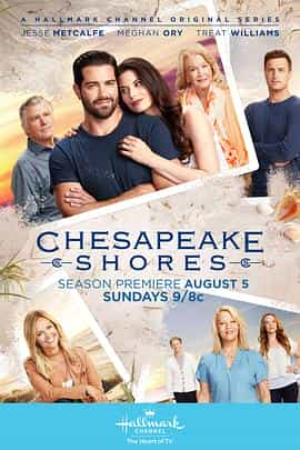 电视剧《湾畔倾情 第三季  Chesapeake Shores》（2018美国）--高清4K/1080P迅雷BT资源下载