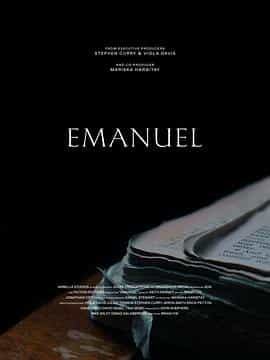 纪录片《伊曼纽尔  Emanuel》（2019美国）--高清4K/1080P迅雷BT资源下载