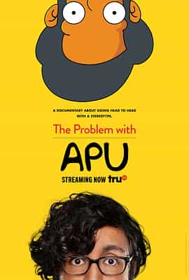 纪录片《The Problem with Apu》（2017美国）--高清4K/1080P迅雷BT资源下载