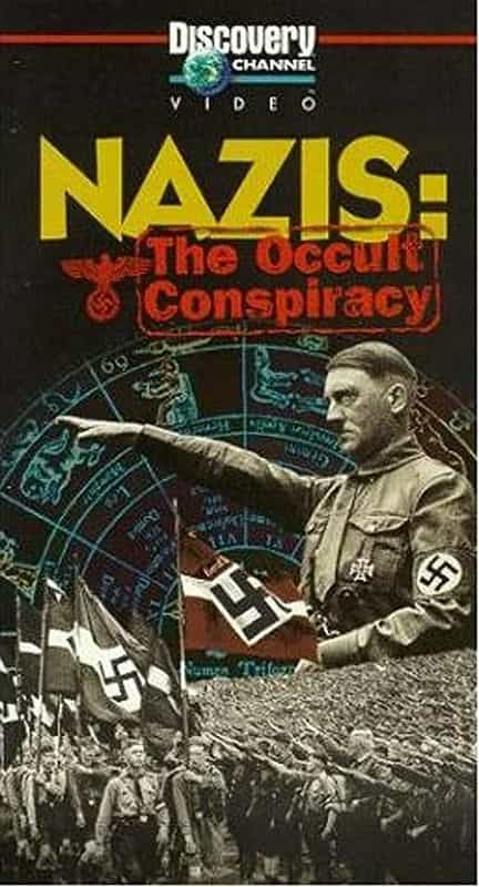 纪录片《纳粹与希特勒  Nazis: The Occult Conspiracy》（1998美国）--高清4K/1080P迅雷BT资源下载