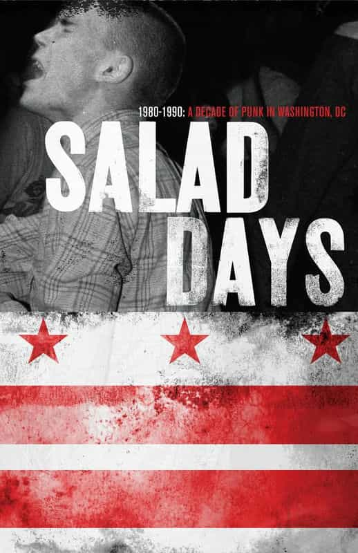 纪录片《Salad Days: A Decade of Punk in Washington, DC (1980-90)》（2014美国）--高清4K/1080P迅雷BT资源下载