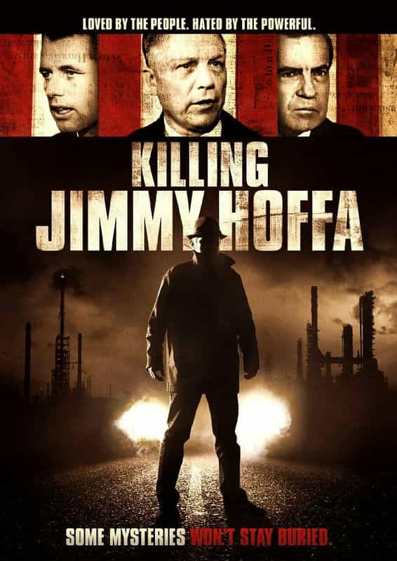 纪录片《吉米霍法之死  Killing Jimmy Hoffa》（2014美国）--高清4K/1080P迅雷BT资源下载