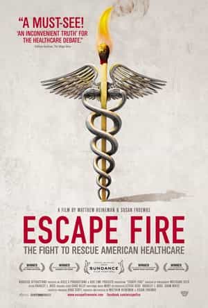 纪录片《逃生：美国医疗救援之战  Escape Fire: The Fight to Rescue American Healthcare》（2012美国）--高清4K/1080P迅雷BT资源下载
