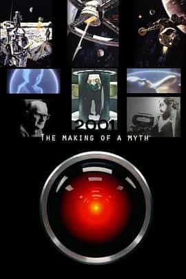 纪录片《2001：创造神话  2001: The Making of a Myth》（2001英国）--高清4K/1080P迅雷BT资源下载