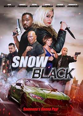 电影《Snow Black》（2021美国）--高清4K/1080P迅雷BT资源下载