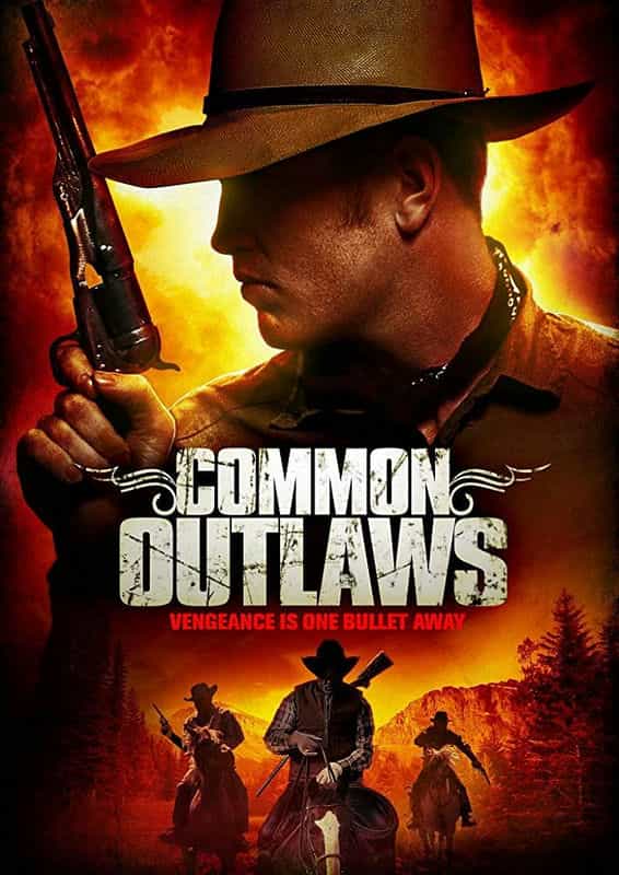 电影《常见的法外之徒  Common.Outlaws》（2014美国）--高清4K/1080P迅雷BT资源下载