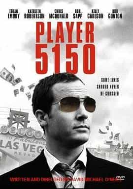 电影《赌徒5150  Player 5150》（2008美国）--高清4K/1080P迅雷BT资源下载