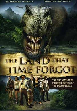 电影《被时间遗忘的土地  The Land That Time Forgot》（2009美国）--高清4K/1080P迅雷BT资源下载