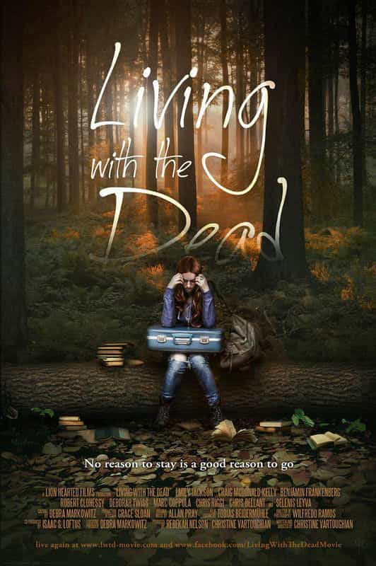 电影《与死者一起生活的爱情故事  Living with the Dead》（2015美国）--高清4K/1080P迅雷BT资源下载