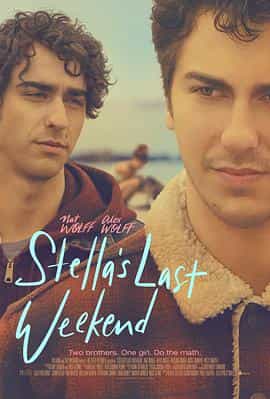 电影《斯黛拉的最后一周  Stella's Last Weekend》（2018美国）--高清4K/1080P迅雷BT资源下载