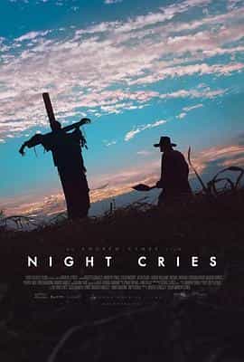 电影《夜哭  Night Cries》（2015加拿大）--高清4K/1080P迅雷BT资源下载