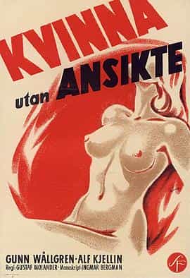电影《长相思  Kvinna utan ansikte》（1947瑞典）--高清4K/1080P迅雷BT资源下载