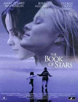 电影《星星的故事  The Book of Stars》（1999美国）--高清4K/1080P迅雷BT资源下载