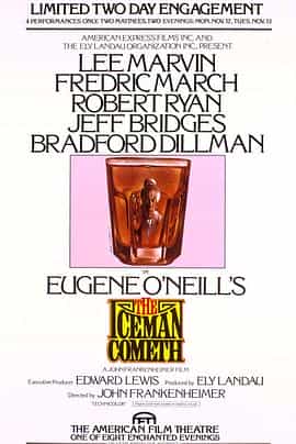 电影《送冰的人来了  The Iceman Cometh》（1973美国）--高清4K/1080P迅雷BT资源下载