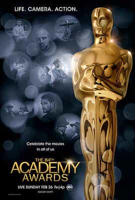 电影《第84届奥斯卡颁奖典礼  The 84th Annual Academy Awards》（2012美国）--高清4K/1080P迅雷BT资源下载