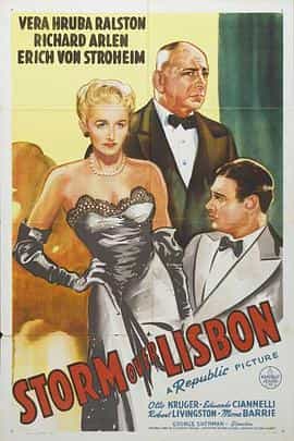 电影《Storm Over Lisbon》（1944美国）--高清4K/1080P迅雷BT资源下载