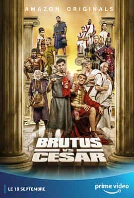 电影《布鲁特斯大斗恺撒  Brutus Vs César》（2020法国）--高清4K/1080P迅雷BT资源下载