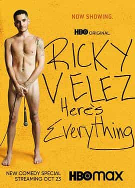 电影《里奇·韦莱兹：一切都在这里  Ricky Velez: Here's Everything》（2021美国）--高清4K/1080P迅雷BT资源下载