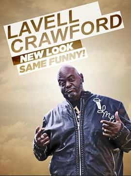 电影《Lavell Crawford: New Look, Same Funny!》（2019美国）--高清4K/1080P迅雷BT资源下载