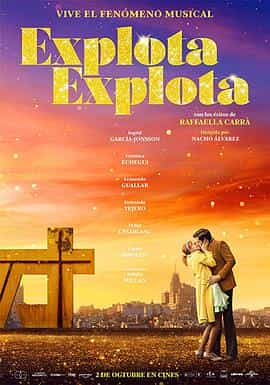 电影《我心怦怦！  Explota Explota》（2020西班牙）--高清4K/1080P迅雷BT资源下载