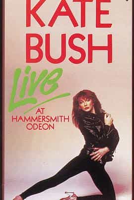 电影《Kate Bush: Live at Hammersmith Odeon》（1981英国）--高清4K/1080P迅雷BT资源下载
