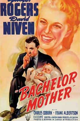 电影《未婚妈妈  Bachelor Mother》（1939美国）--高清4K/1080P迅雷BT资源下载