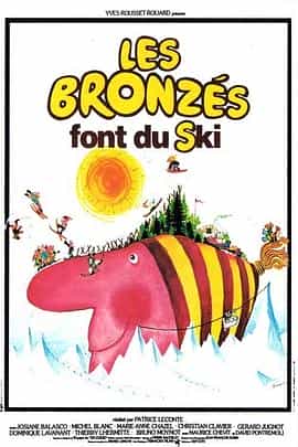 电影《艳阳假期2  Les Bronzés font du ski》（1979法国）--高清4K/1080P迅雷BT资源下载