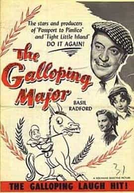 电影《飞弛上校  The Galloping Major》（1951英国）--高清4K/1080P迅雷BT资源下载
