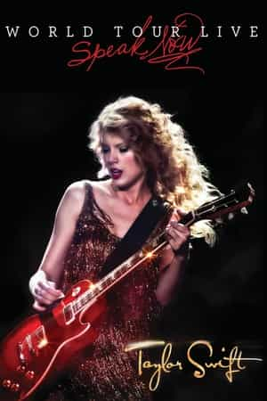 电影《泰勒·斯威夫特：爱的告白世界巡回演唱会  Taylor Swift: Speak Now World Tour Live》（2011美国）--高清4K/1080P迅雷BT资源下载