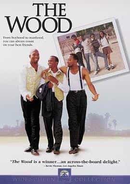 电影《树林  The Wood》（1999美国）--高清4K/1080P迅雷BT资源下载