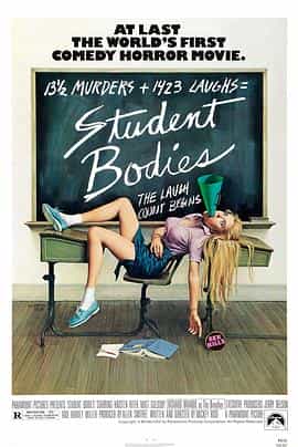 电影《学生闹翻天 Student Bodies》(1981美国)--高清4K/1080P迅雷BT资源下载 电影《学生闹翻天 Student Bodies》(1981美国)--高清4K/1080P迅雷BT资源下载