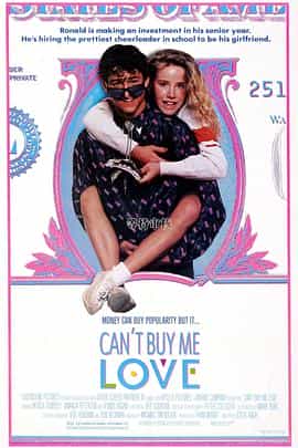 电影《爱是非卖品  Can't Buy Me Love》（1987美国）--高清4K/1080P迅雷BT资源下载