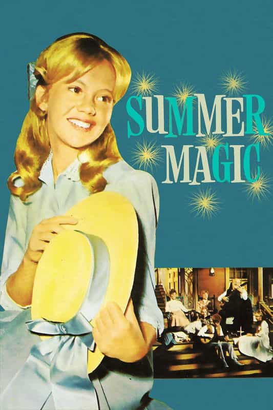 电影《夏日魔力  Summer Magic》（1963美国）--高清4K/1080P迅雷BT资源下载