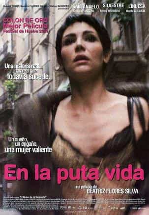 电影《暗街陋巷  En la puta vida》（2001乌拉圭/阿根廷/古巴/西班牙/比利时）--高清4K/1080P迅雷BT资源下载