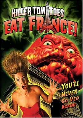电影《杀手蕃茄在法国！  Killer Tomatoes Eat France!》（1992美国）--高清4K/1080P迅雷BT资源下载