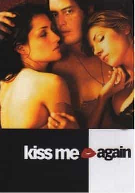 电影《再吻我  Kiss Me Again》（2006美国）--高清4K/1080P迅雷BT资源下载