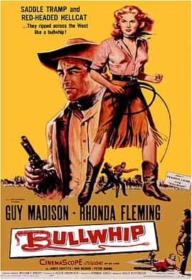 电影《神鞭女霸王  Bullwhip》（1958美国）--高清4K/1080P迅雷BT资源下载
