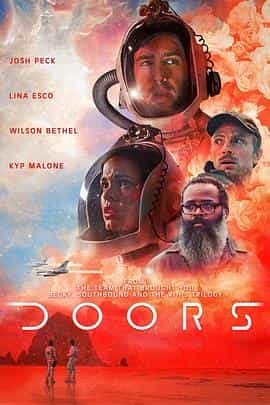 电影《异界之门  Doors》（2021美国）--高清4K/1080P迅雷BT资源下载