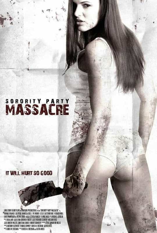 电影《联谊会大屠杀 Sorority Party Massacre》(2013美国)--高清4K/1080P迅雷BT资源下载 电影《联谊会大屠杀 Sorority Party Massacre》(2013美国)--高清4K/1080P迅雷BT资源下载
