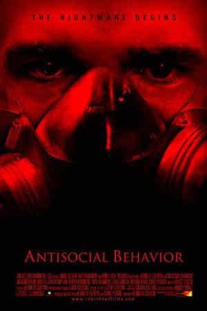 电影《反社会行为  Antisocial Behavior》（2014美国）--高清4K/1080P迅雷BT资源下载
