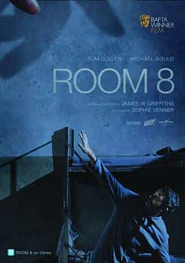 电影《8号房间  Room 8》（2013英国 / 波兰）--高清4K/1080P迅雷BT资源下载