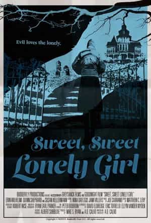 电影《甜蜜寂寞女孩  Sweet, Sweet Lonely Girl》（2016美国）--高清4K/1080P迅雷BT资源下载