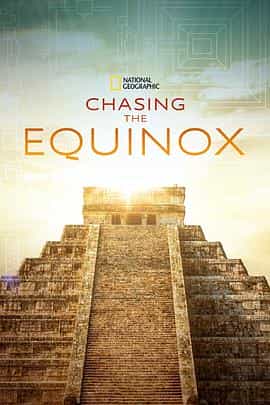电影《追逐春分  Chasing the Equinox》（2020美国）--高清4K/1080P迅雷BT资源下载