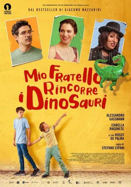 电影《我的兄弟追逐恐龙  Mio fratello rincorre i dinosauri》（2019意大利）--高清4K/1080P迅雷BT资源下载