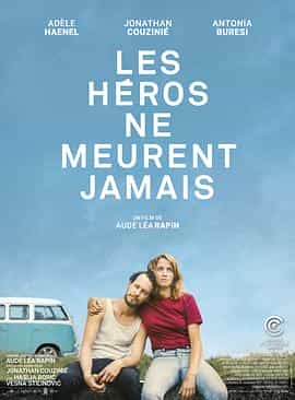 电影《英雄不死  Les héros ne meurent jamais》（2019法国 / 比利时）--高清4K/1080P迅雷BT资源下载