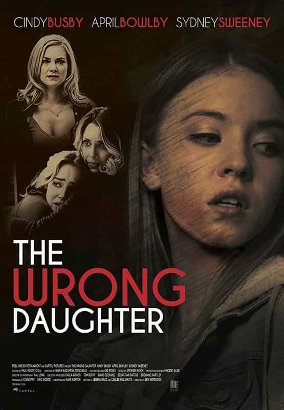 电影《疯女儿  The Wrong Daughter》（2018美国）--高清4K/1080P迅雷BT资源下载